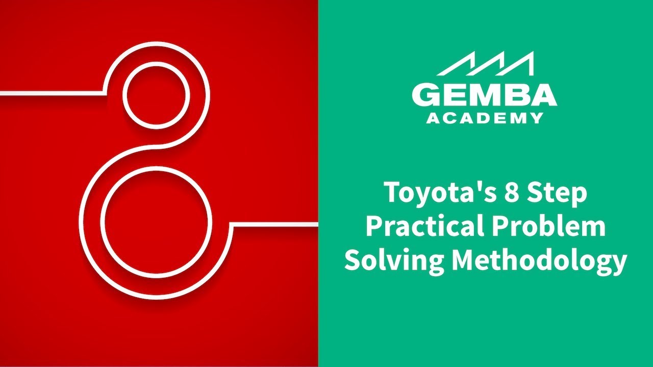 toyota 8 step practical problem solving methodology #3